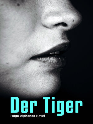 cover image of Der Tiger